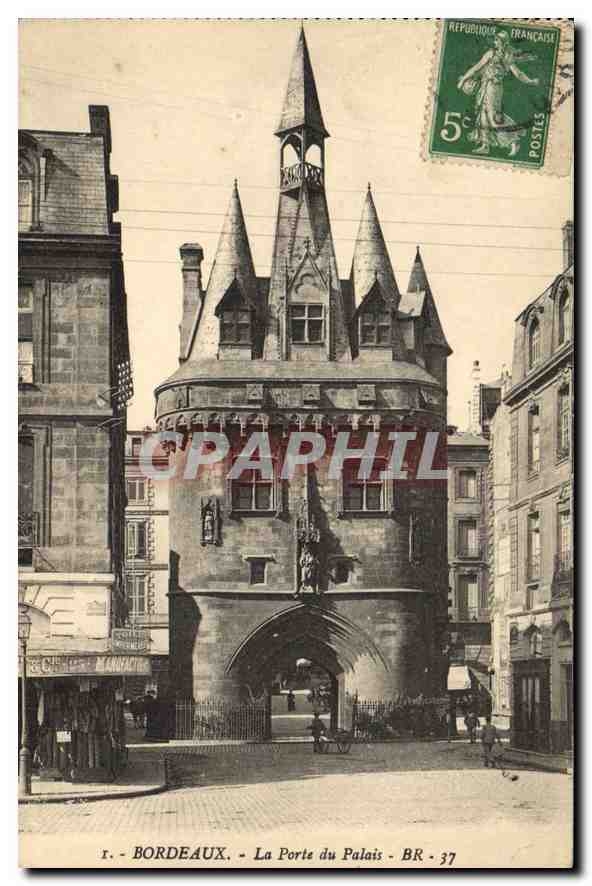 CPA Bordeaux La Porte du Palais