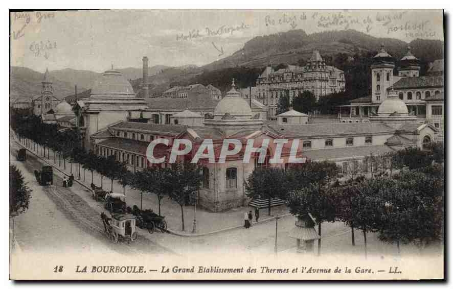 CPA La Bourboule Le Grand Etablissement des Thermes et l'Avenue de la Gare
