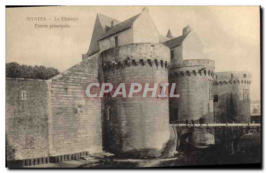 CPA Nantes Le Chateau Entree principale