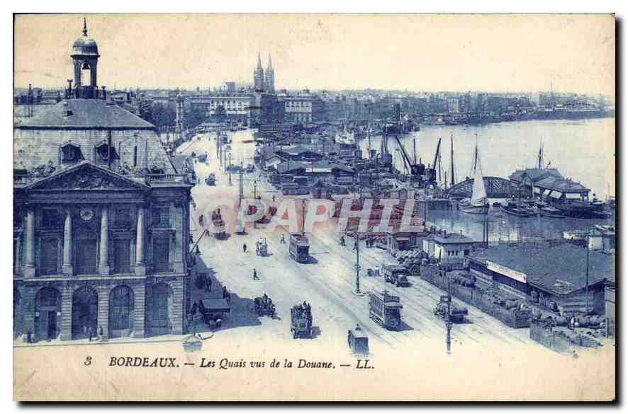 CPA Bordeaux Les Quais vue de la Douane