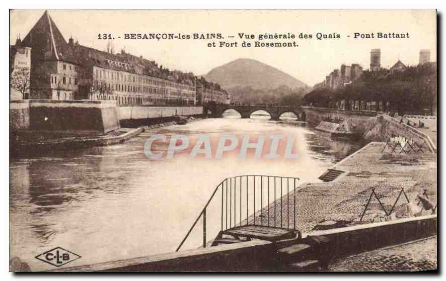 CPA Besancon Les Bains Vue generale des Quai Pont Battant et Fort de Rosemont