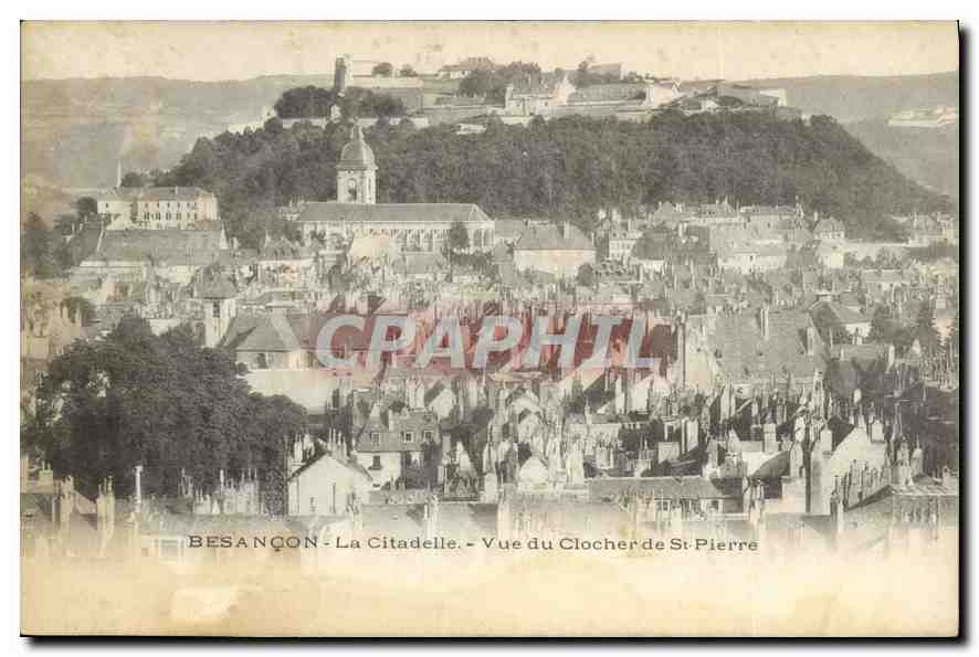 CPA Besancon Les Bains La Citadelle Vue du CLocher du St Pierre