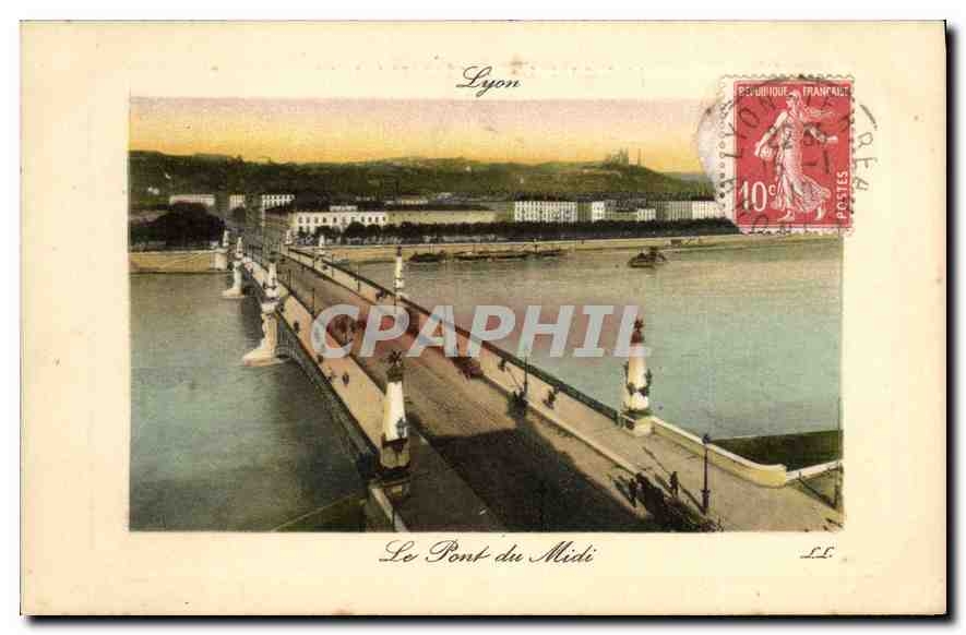 CPA Lyon Le Pont du Midi
