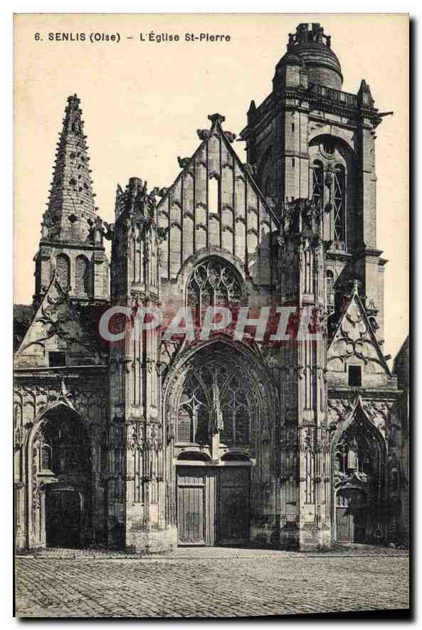CPA Senlis (Oise) L'Eglise St Pierre