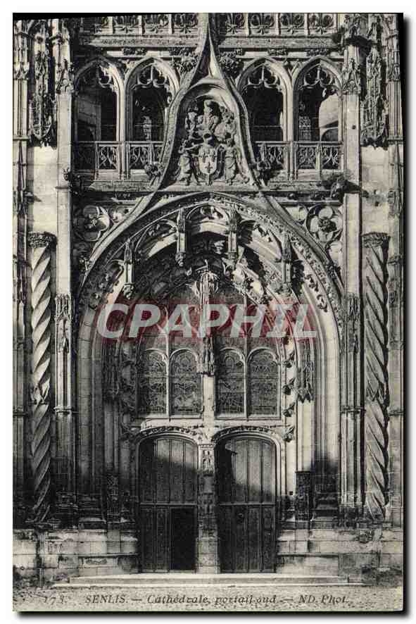 CPA Senlis (Oise) Cathedrale Portail sud