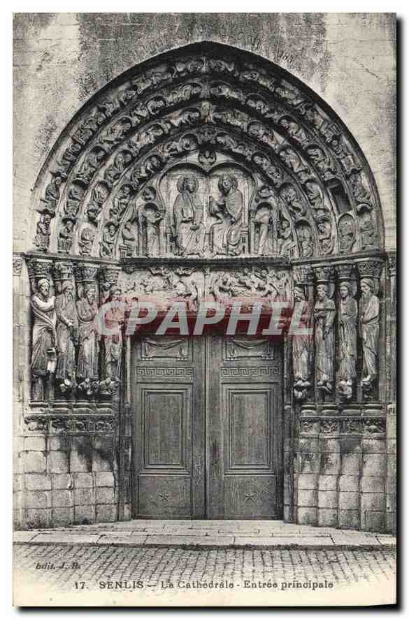 CPA Senlis (Oise) Cathedrale entree Principale