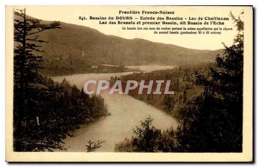 CPA Frontiere Franco Suisse Bassins du Doubs Entree du Bassins Lac de Chaillexon Lacs des Brenets et