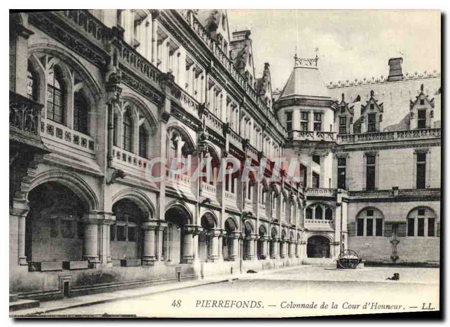 CPA Pierrefonds Colonnades de la Cour d'Honneur