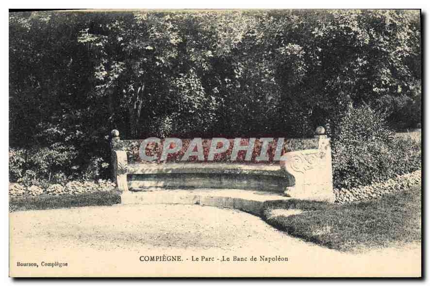 CPA Compiegne Le Parc Le Banc de Napoleon