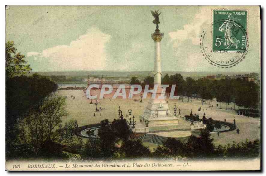CPA Bordeaux Le Monument des Girondins et la Place des Quinconces