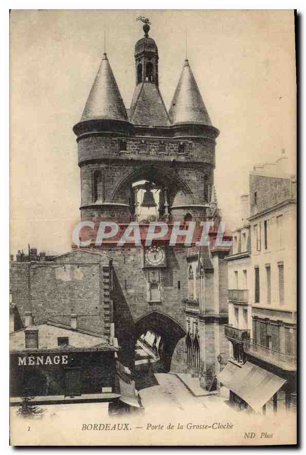 CPA Bordeaux Porte de la Grosse Cloche