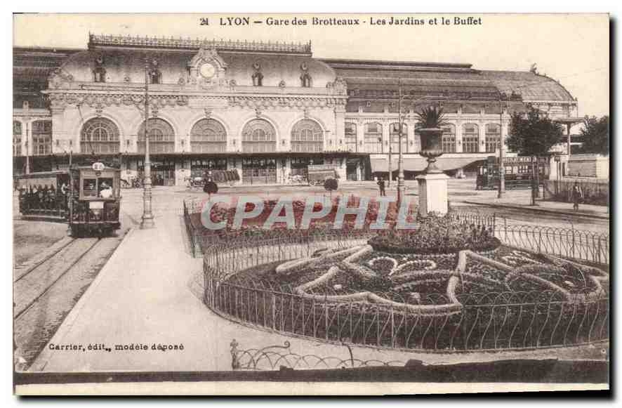CPA Lyon Gare des Brotteaux Les Jardins et le Buffet