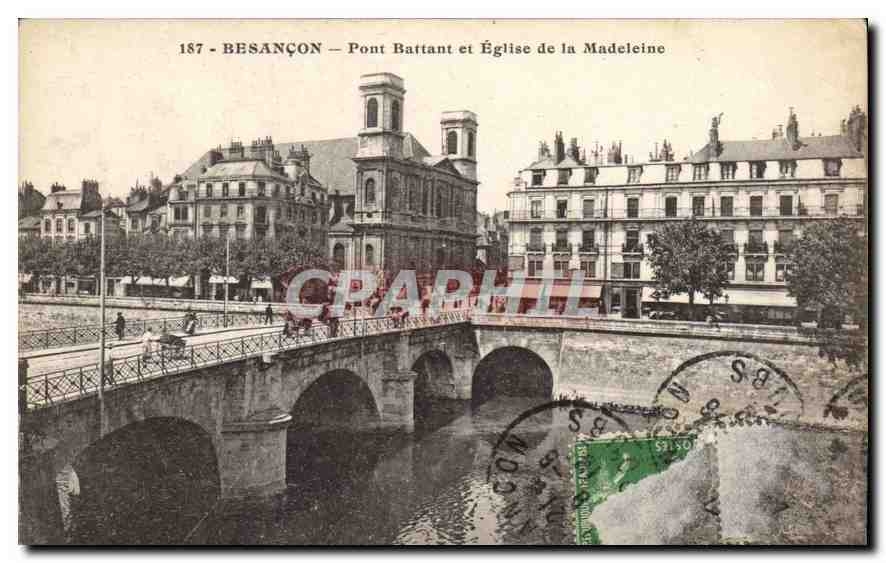 CPA Besancon Pont Battant et Eglise de la Madeleine