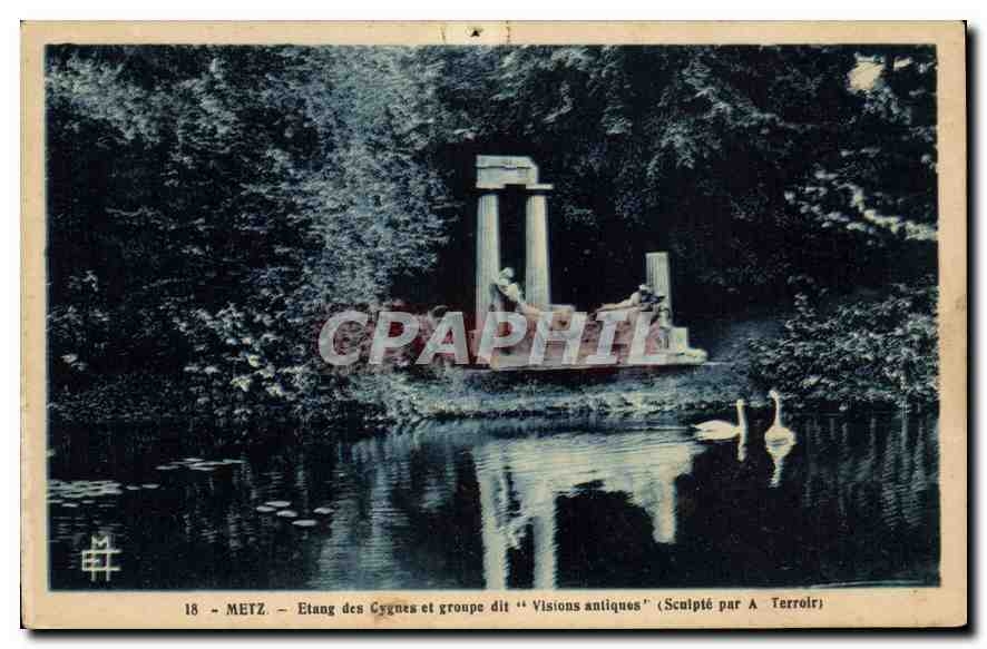 CPA Metz Etang des Cygnes et Groupe dit Visions antiques Sculpte par A Terroir 