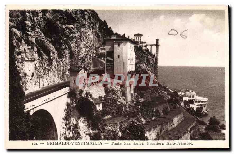 CPA Grimaldi Ventimiglia Ponte San Luigi frontiera Italo Francese 