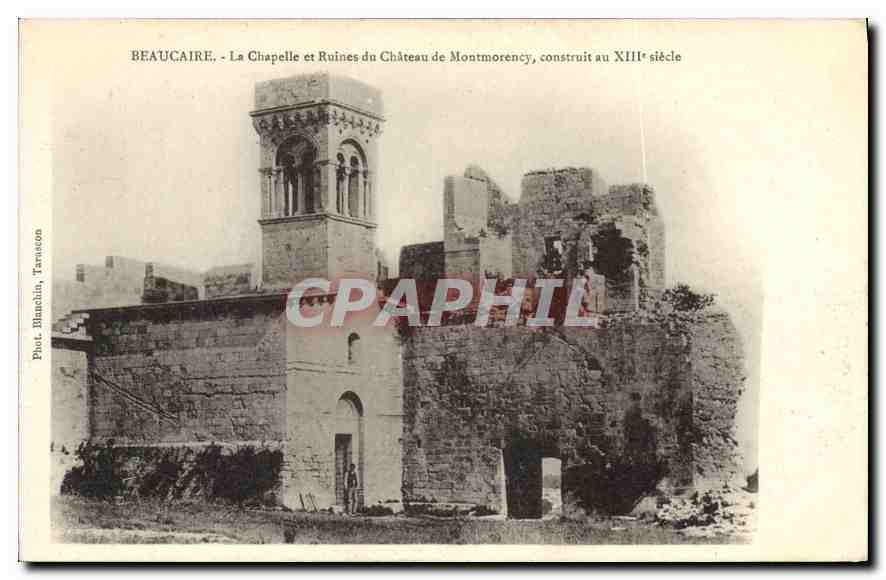 CPA Beaucaire La Chapelle et Ruines du Chateau de Montmorency 