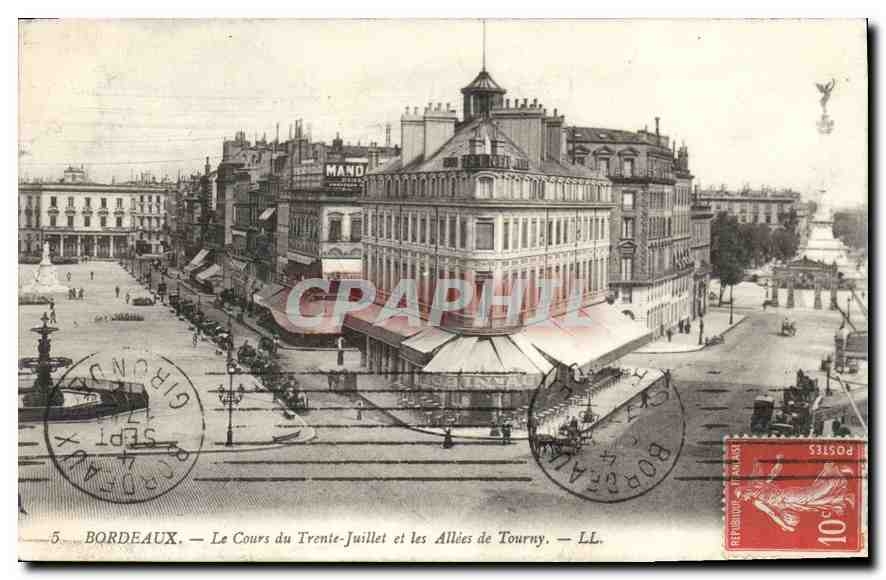 CPA Bordeaux Le Cours du Trente Juillet et les Allees de Tourny