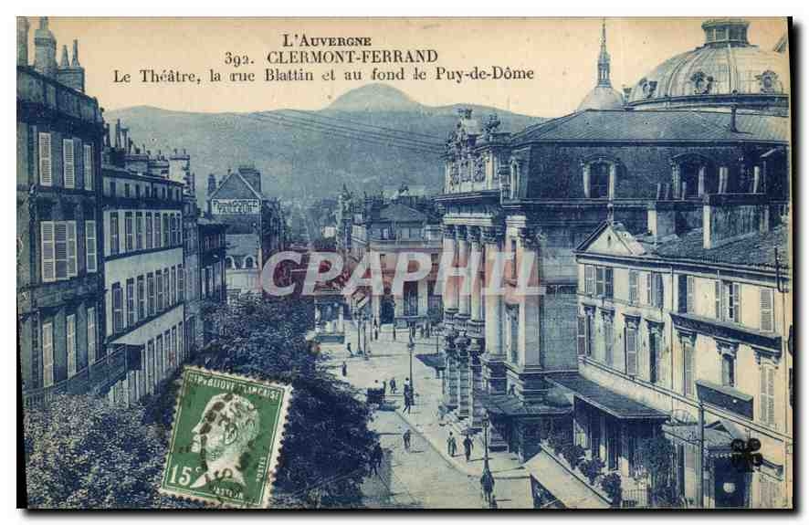 CPA Clermont Ferrand Le Theatre la rue Blattin et au fond de Puy de Dome 