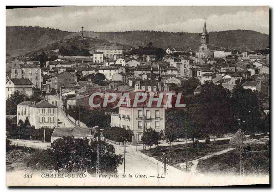 CPA Chatel Guyon Vue prise de la Gare