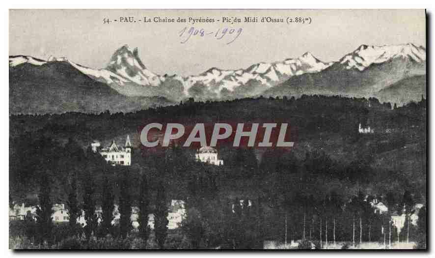 CPA Pau La Chaine des Pyrenees Pic du Midi d'Ossau