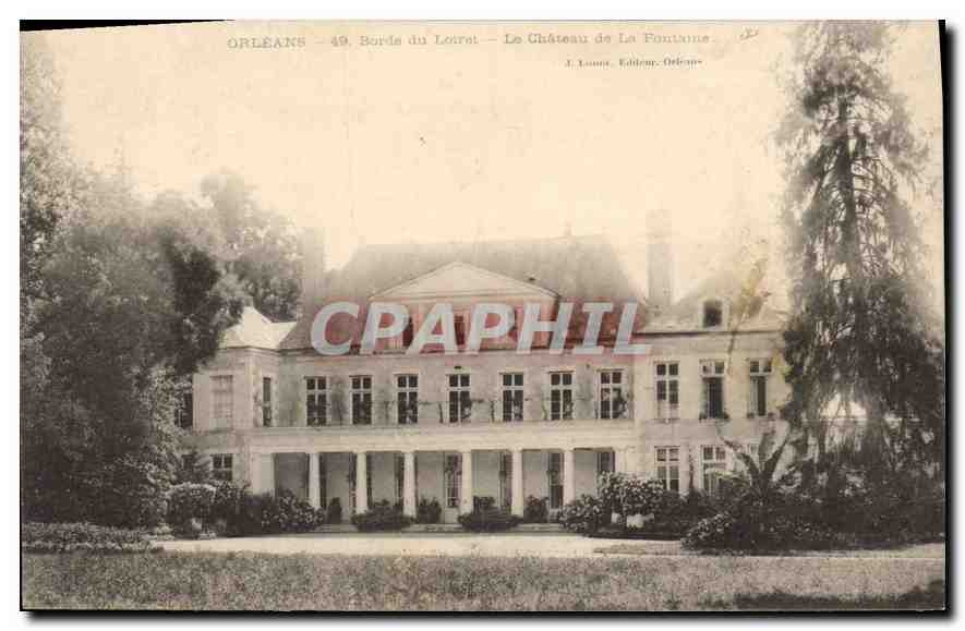 CPA Orleans Bords du Loiret Le Chateau de la Fontaine