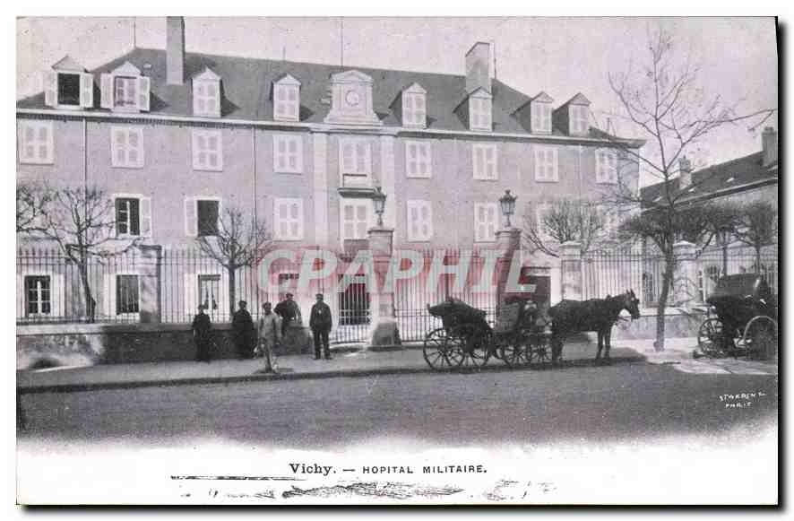 CPA Vichy Hopital Militaire Militaria