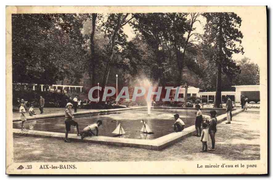 CPA Aix les Bains Le miroir d'eau et le parc