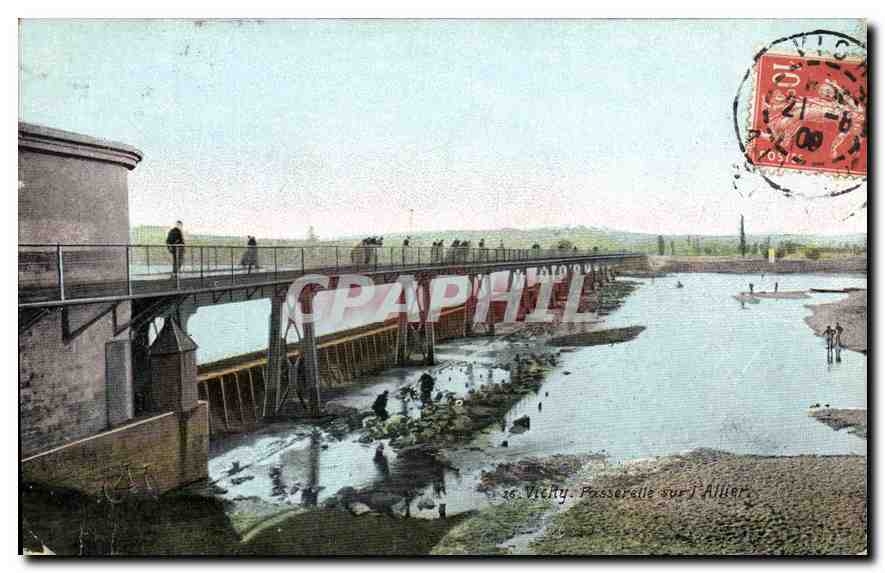 CPA Vichy Passerelle sur Allier 