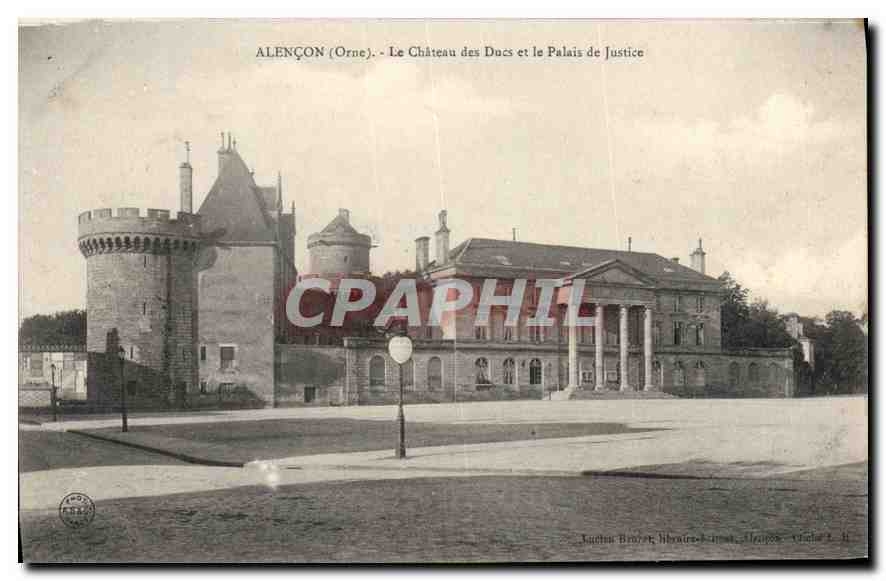 CPA Alencon Orne Le Chateau des Ducs et le Palais de Justice 