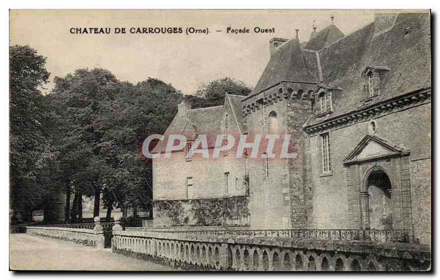 CPA Chateau de Carrouges Orne Facade Ouest