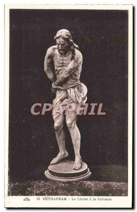 CPA Betharram Le Christ a la Colonne