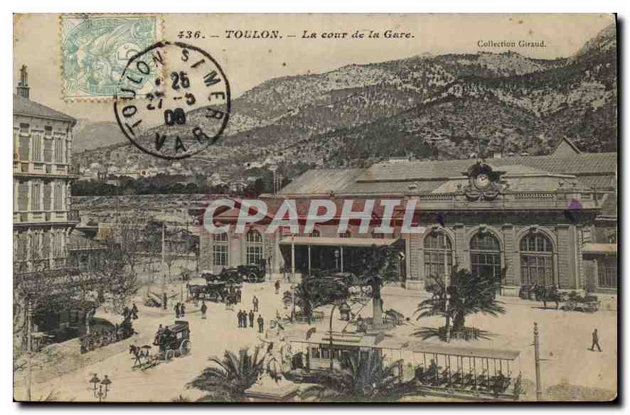 CPA Toulon La cour de la Gare 