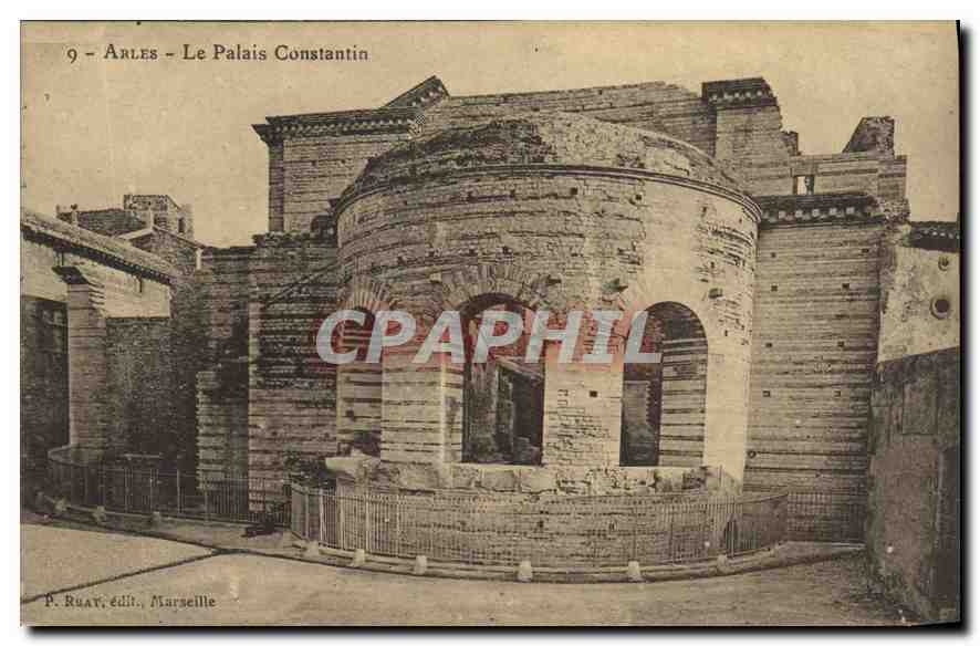 CPA Arles Le Palais Constantin 