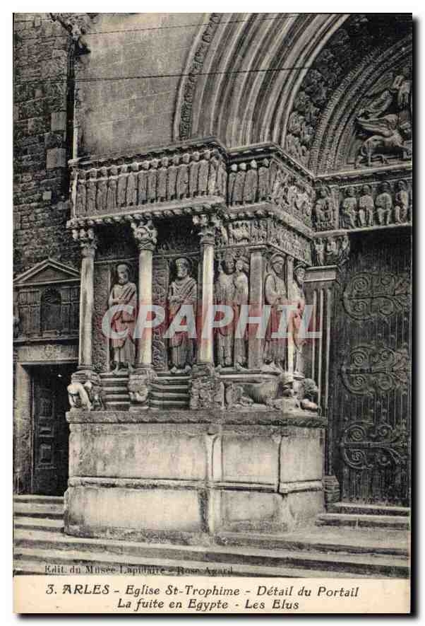 CPA Arles Eglise St Trophime Detail du Portail La fuite en Egypte Les Elus 