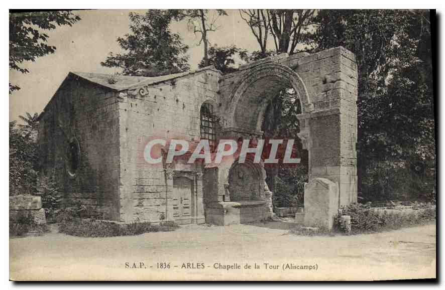 CPA Arles Chapelle de la Tour Aliscamps 