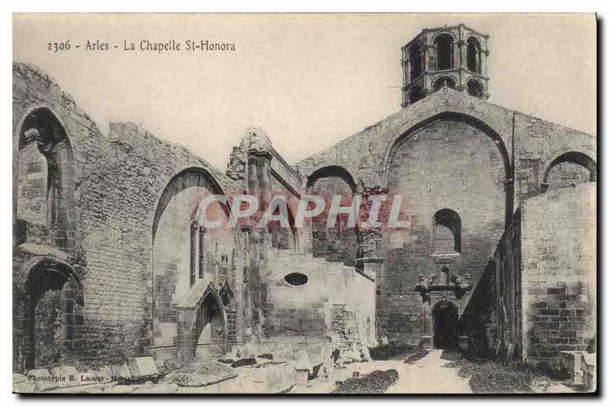 CPA Arles la Chapelle St Honora 