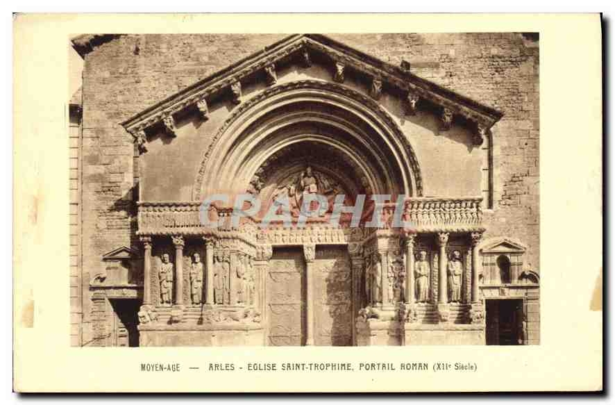 CPA Arles Eglise Saint Trophime Portail Roman XII siecle 