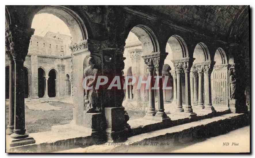 CPA Arles Saint Trophime Galerie du XII siecle