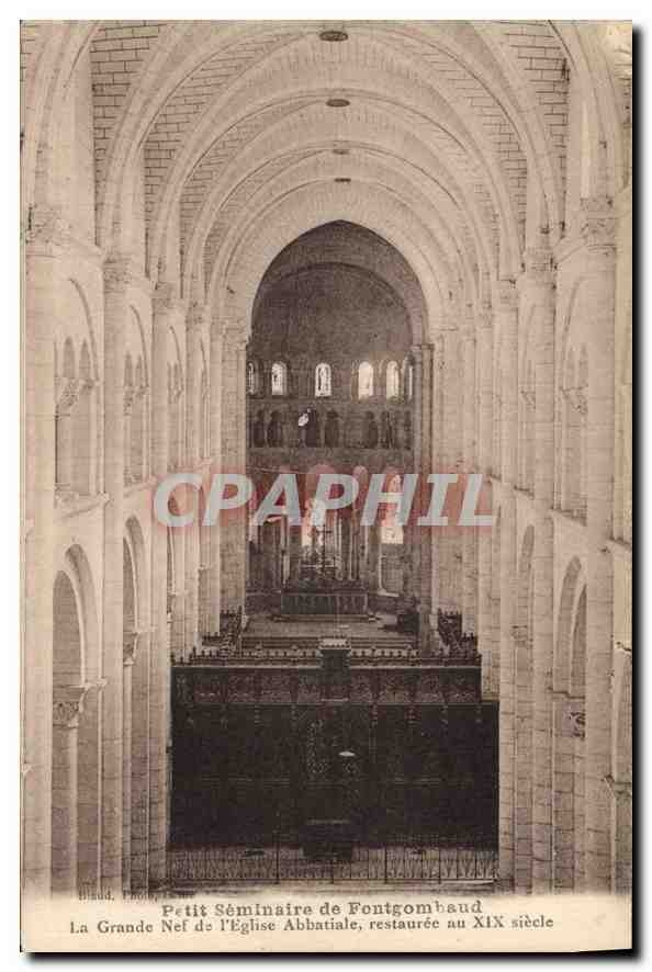 CPA Petit Seminaire de Fontgombaud La Grande Neuf de l'Eglise Abbatiale au XIX siecle