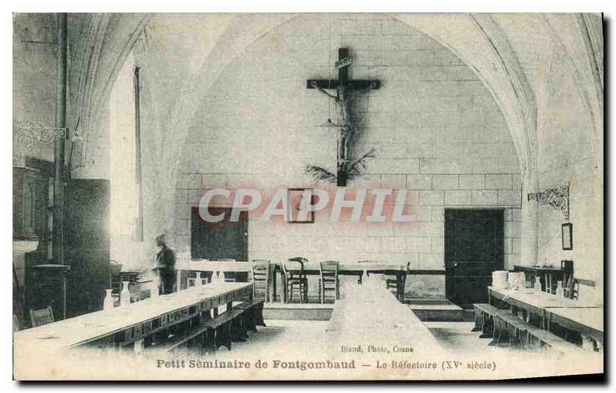CPA Petit Seminaire de Fontgombaud La Refectoire XV siecle