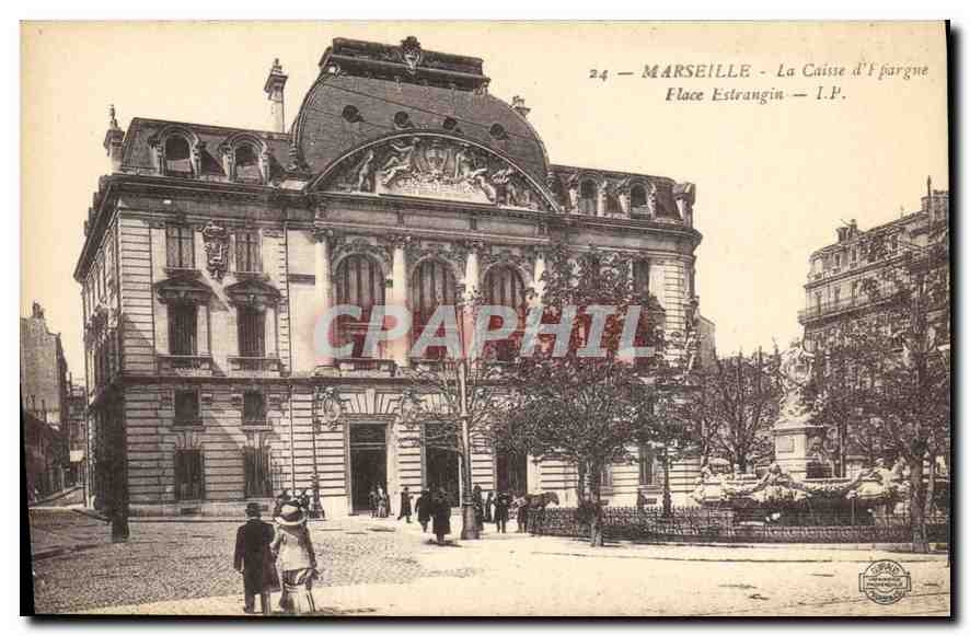 CPA Marseilles La Caisse d'Espargne Place Estrangin