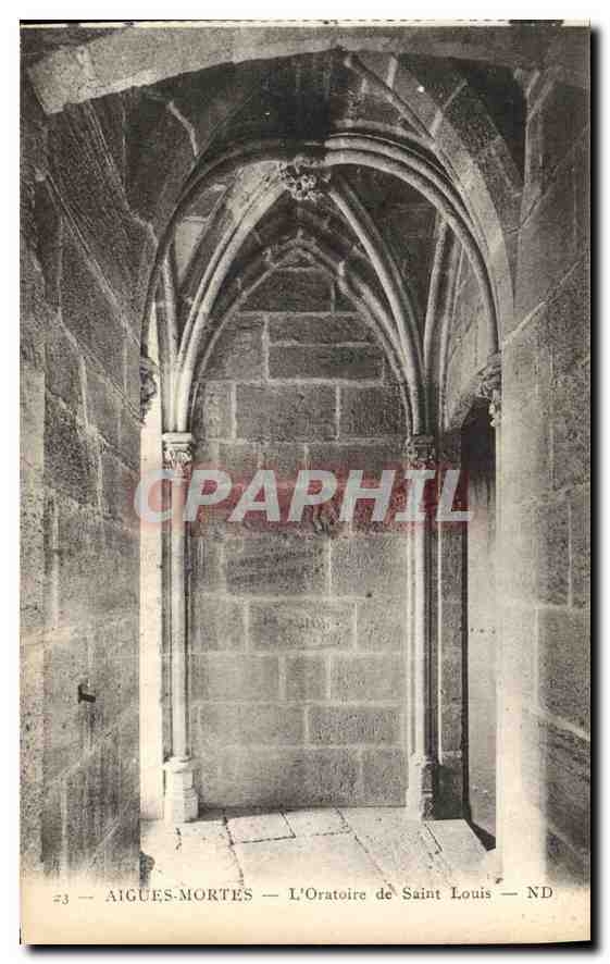 CPA Aigues Mortes L'Oratoire de Saint Louis