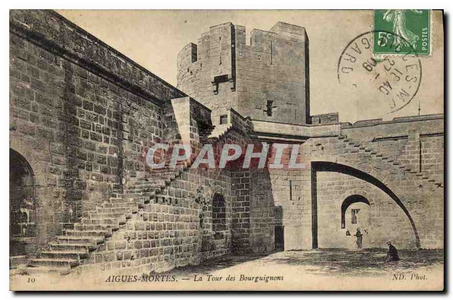CPA Aigues Mortes La Tour des Bourguignons
