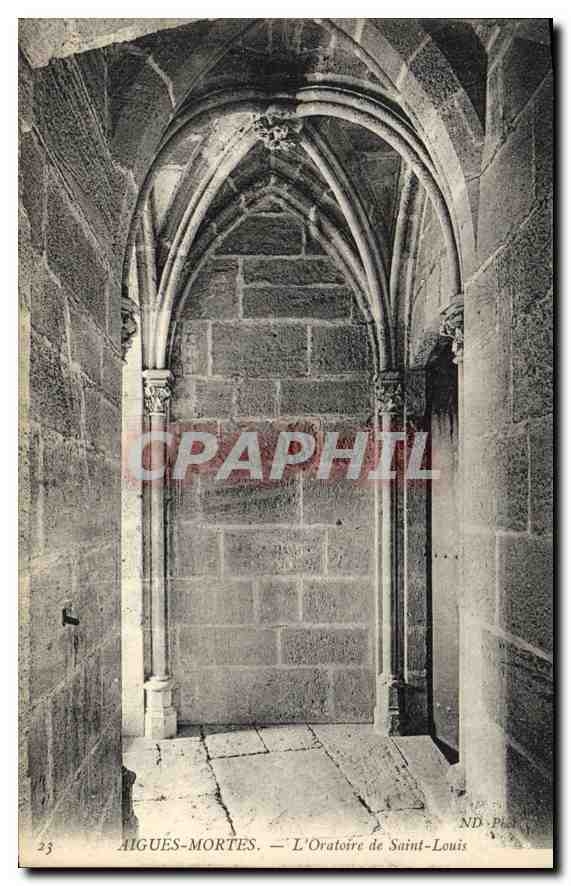 CPA Aigues Mortes L'Oratoire de Saint Louis 