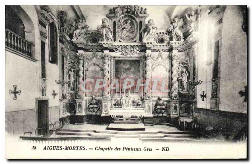 CPA Aigues Mortes Chapelle des Penitents Gris 