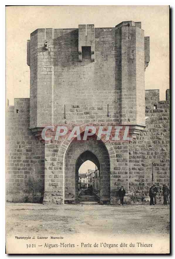 CPA Aigues Mortes Porte de l'Organe dite du Thieure