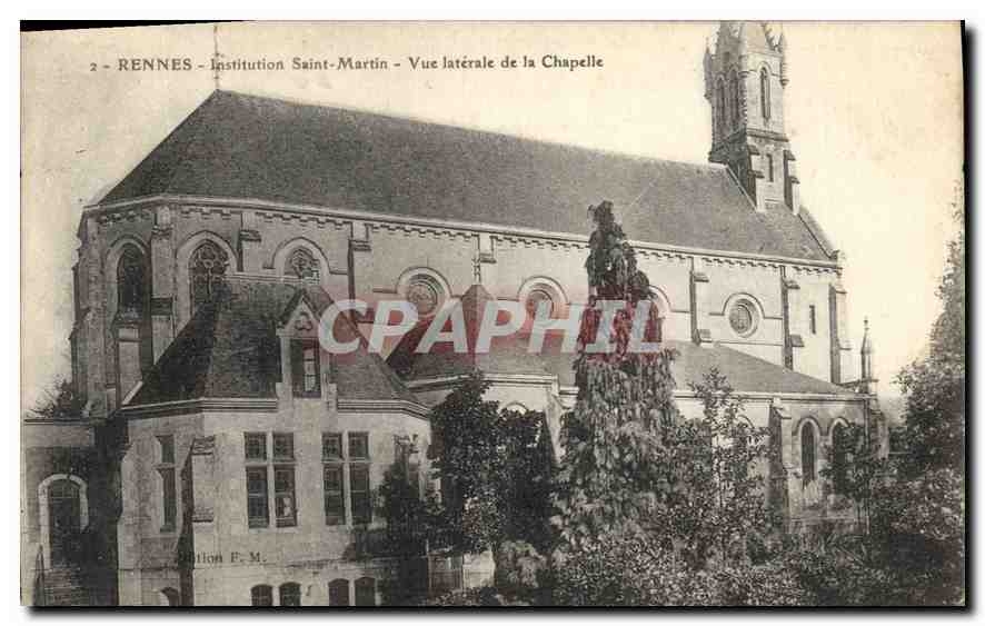 CPA Rennes Institution Saint Martin Vue laterale de la Chapelle