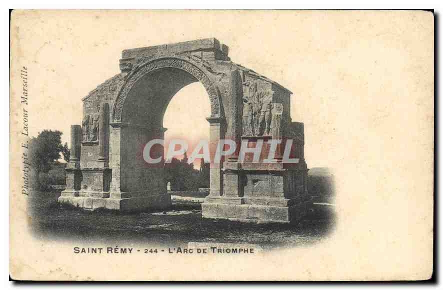 CPA Saint Remy L'Arc de Triomphe