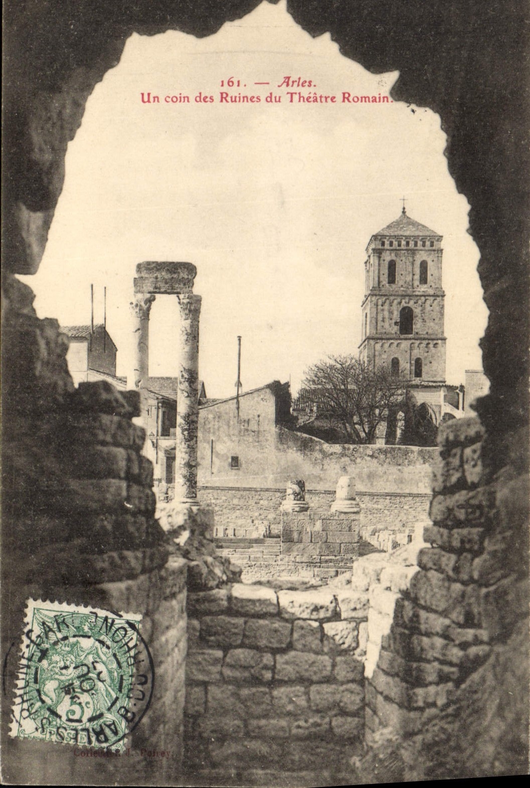 CPA Arles Un Coin des Ruines du Theatre Romain 
