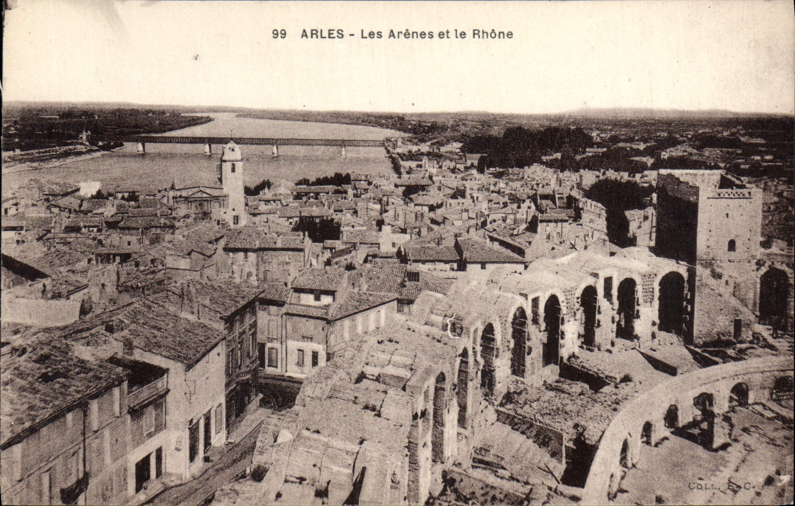 CPA Arles Les Arenes et le Rhone 